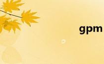 gpm gpm