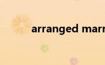arranged marriage arranged