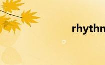 rhythm（rh）