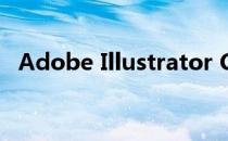Adobe Illustrator CC 安装以及破解方法