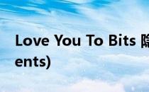 Love You To Bits 隐藏成就攻略(achievements)