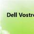 Dell Vostro 3450 笔记本蓝牙功能详解