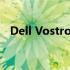 Dell Vostro 3400：商务办公的理想选择